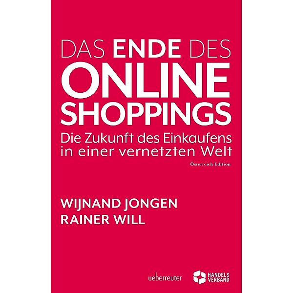 Das Ende des Online Shoppings, Wijnand Jongen, Rainer Will