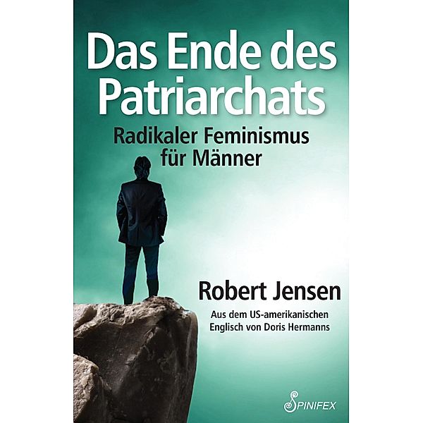 Das Ende des Patriarchats, Robert Jensen