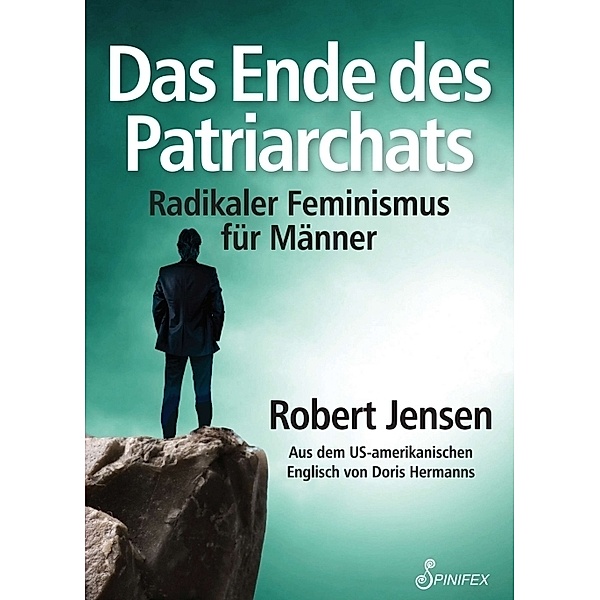 Das Ende des Patriarchats, Robert Jensen