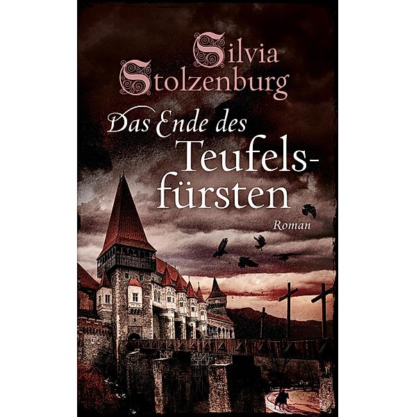 Das Ende des Teufelsfürsten, Silvia Stolzenburg