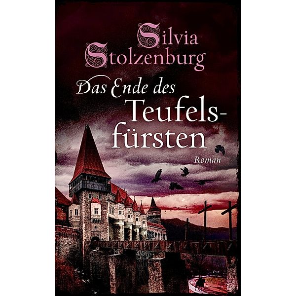 Das Ende des Teufelsfürsten, Silvia Stolzenburg