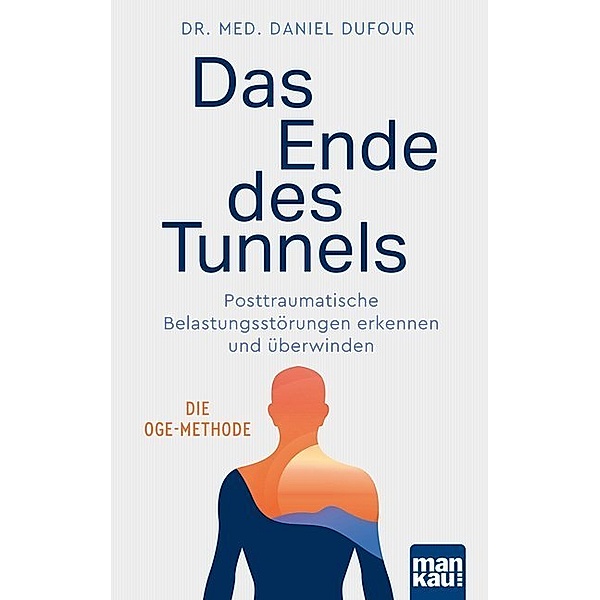 Das Ende des Tunnels, Daniel Dufour