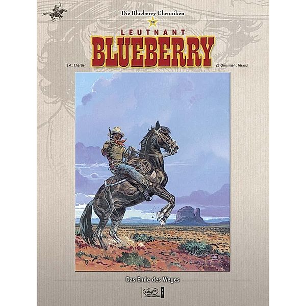 Das Ende des Weges / Blueberry Chroniken Bd.10, Jean-Michel Charlier