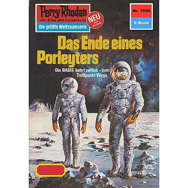 Das Ende eines Porleyters (Heftroman) / Perry Rhodan-Zyklus Die kosmische Hanse Bd.1095, Ernst Vlcek