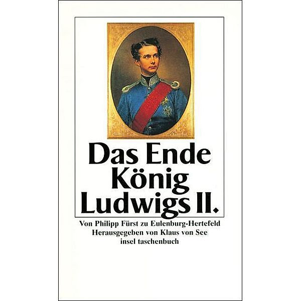Das Ende König Ludwigs II., Philipp Fürst zu Eulenburg-Hertefeld