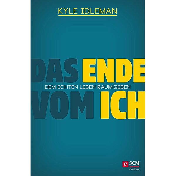 Das Ende vom Ich, Kyle Idleman