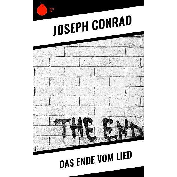 Das Ende vom Lied, Joseph Conrad