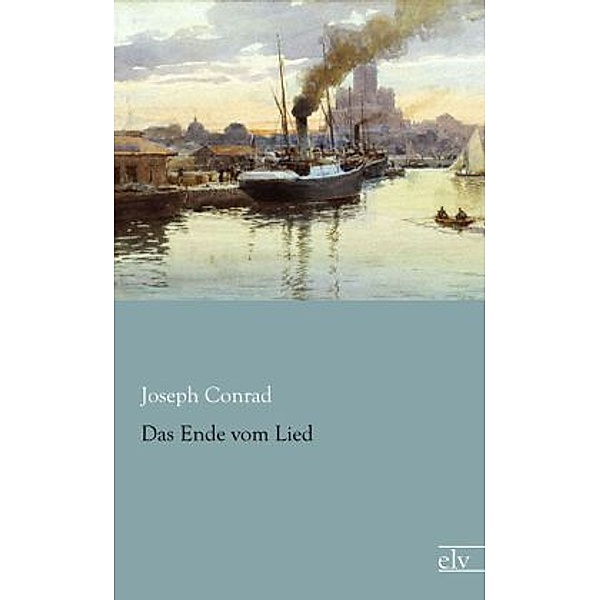 Das Ende vom Lied, Joseph Conrad