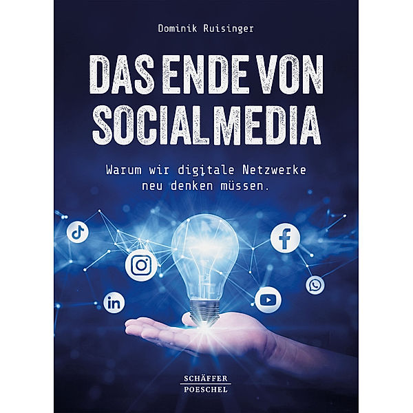 Das Ende von Social Media, Dominik Ruisinger