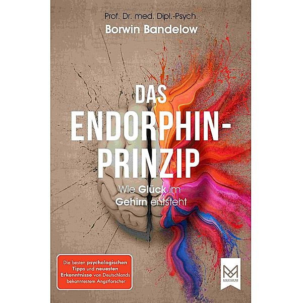 Das Endorphin-Prinzip, Borwin Bandelow