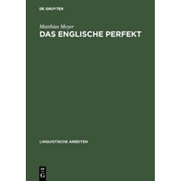 Das englische Perfekt, Matthias L. G. Meyer