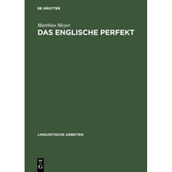 Das englische Perfekt, Matthias L. G. Meyer