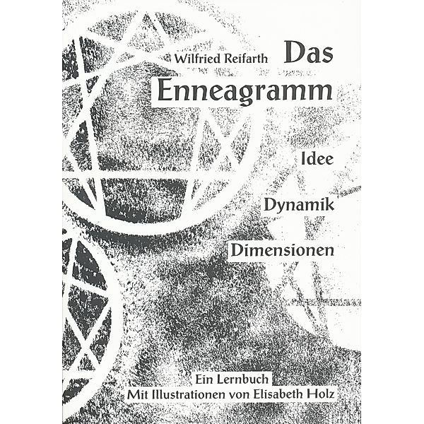 Das Enneagramm, Wilfried Reifarth