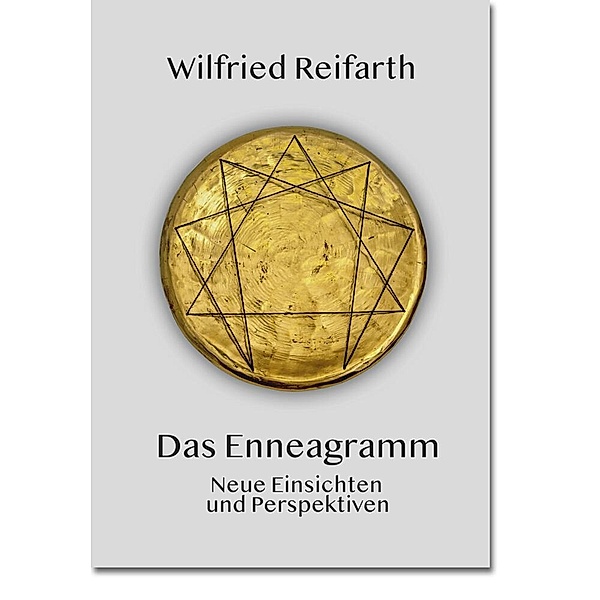 Das Enneagramm, Wilfried Reifarth