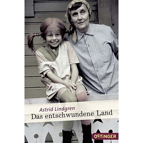 Das entschwundene Land, Astrid Lindgren