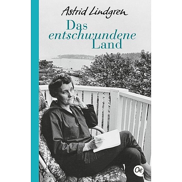 Das entschwundene Land, Astrid Lindgren