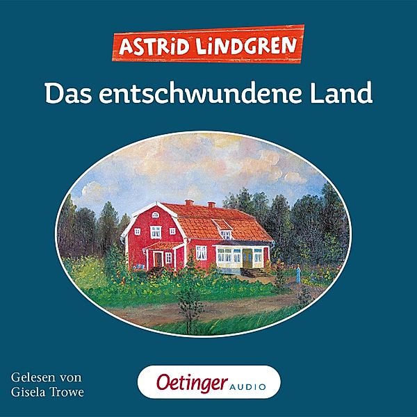 Das entschwundene Land, Astrid Lindgren