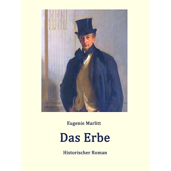 Das Erbe, Eugenie Marlitt