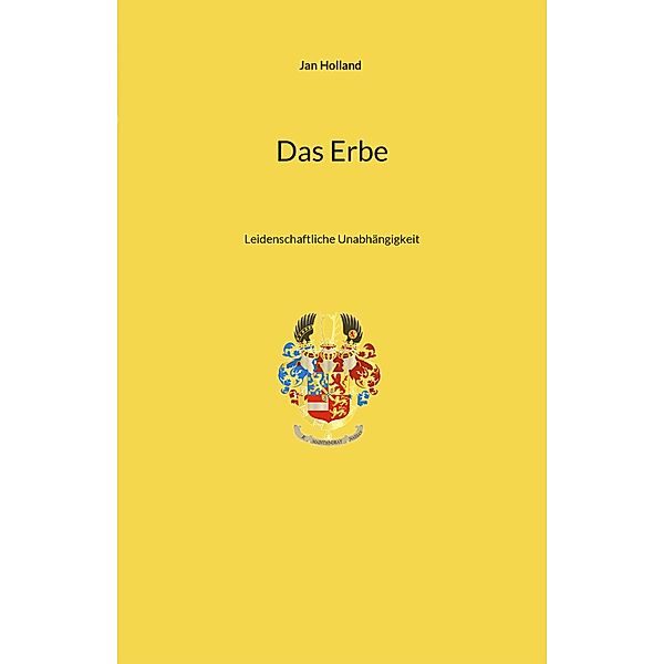 Das Erbe, Jan Holland