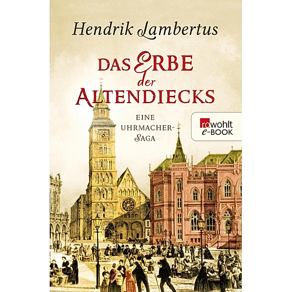 Das Erbe der Altendiecks, Hendrik Lambertus