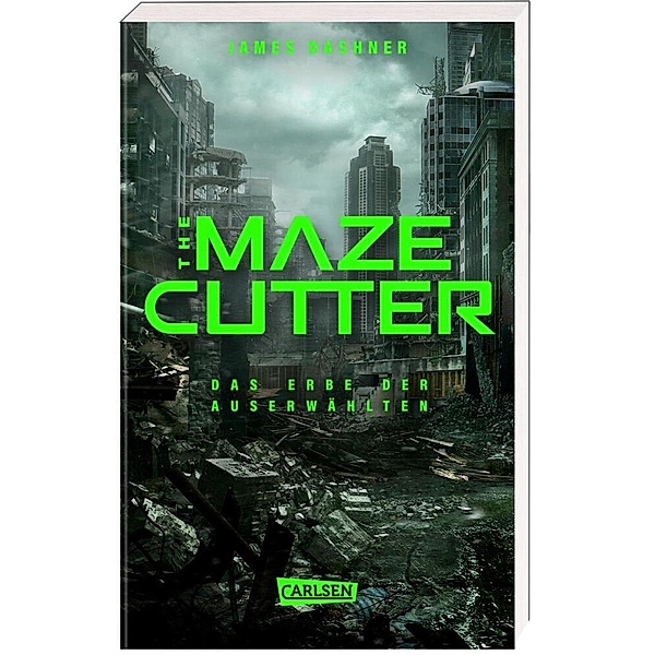 Das Erbe der Auserwählten / The Maze Cutter Bd.1, James Dashner