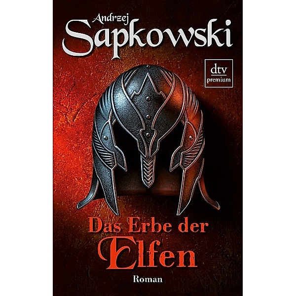 Das Erbe der Elfen / The Witcher Bd.1, Andrzej Sapkowski