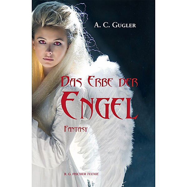 Das Erbe der Engel, A. C. Gugler