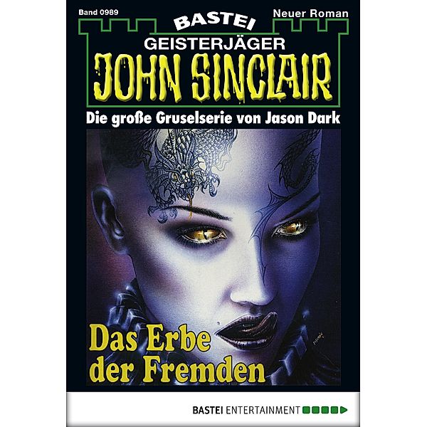 Das Erbe der Fremden (2. Teil) / John Sinclair Bd.989, Jason Dark