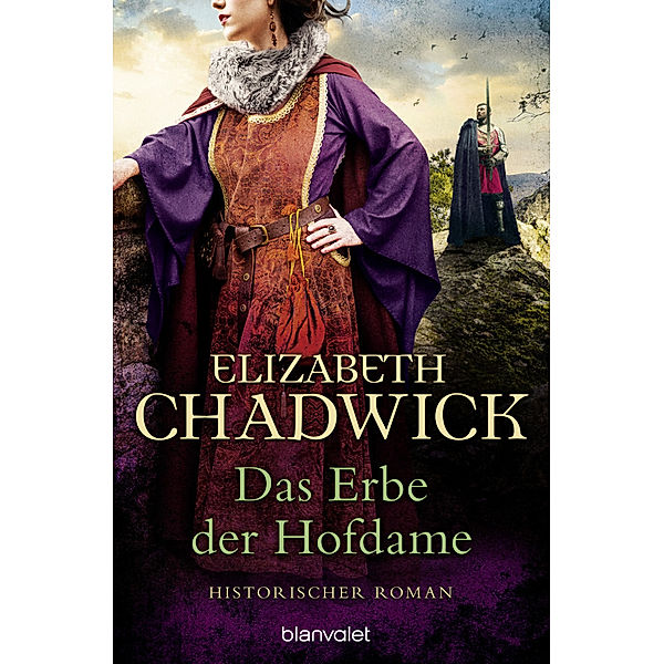 Das Erbe der Hofdame, Elizabeth Chadwick