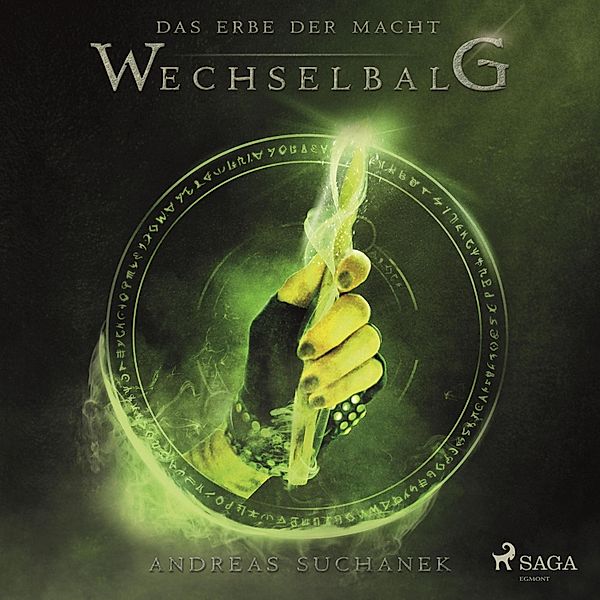 Das Erbe der Macht - 3 - Wechselbalg, Andreas Suchanek