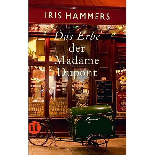 Das Erbe der Madame Dupont, Iris Hammers