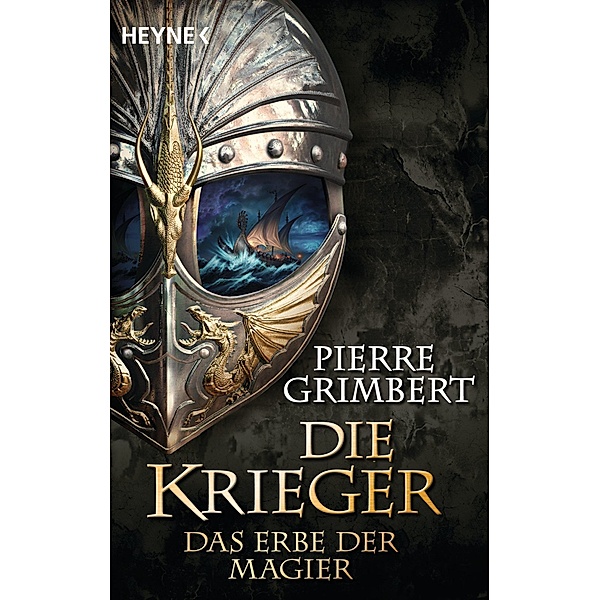 Das Erbe der Magier / Die Krieger Bd.1, Pierre Grimbert