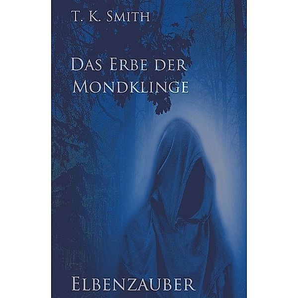 Das Erbe der Mondklinge, T. K. Smith