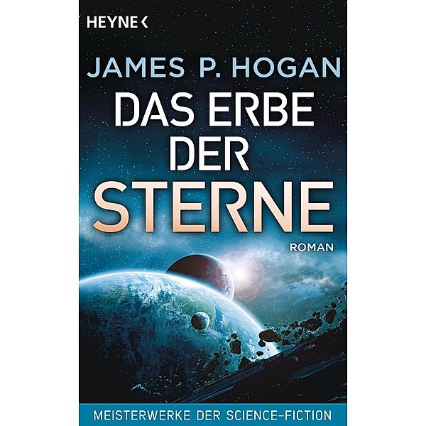 Das Erbe der Sterne / Riesen-Trilogie Bd.1, James P. Hogan