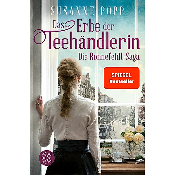 Das Erbe der Teehändlerin / Die Ronnefeldt-Saga Bd.3, Susanne Popp