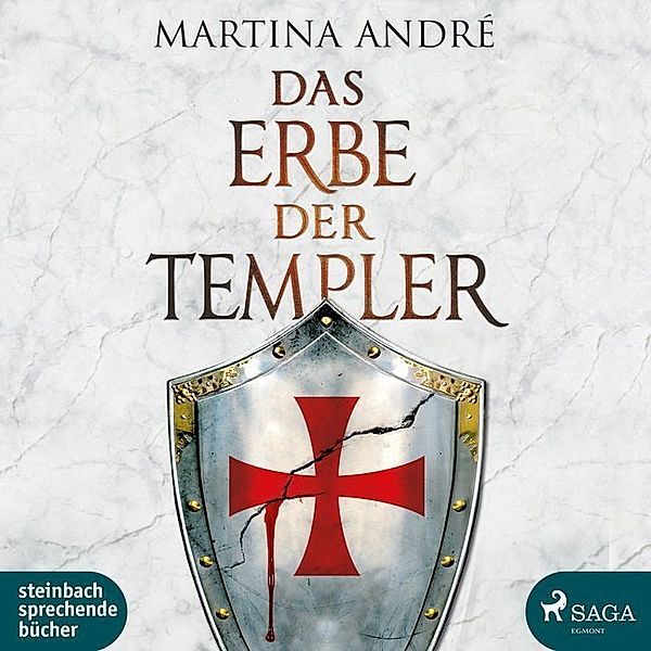 Das Erbe der Templer,3 Audio-CD, 3 MP3, Martina André