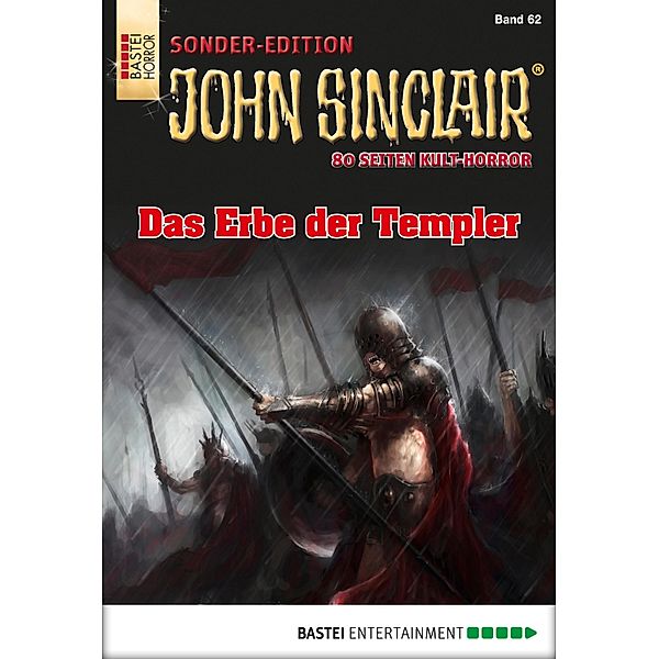 Das Erbe der Templer / John Sinclair Sonder-Edition Bd.62, Jason Dark