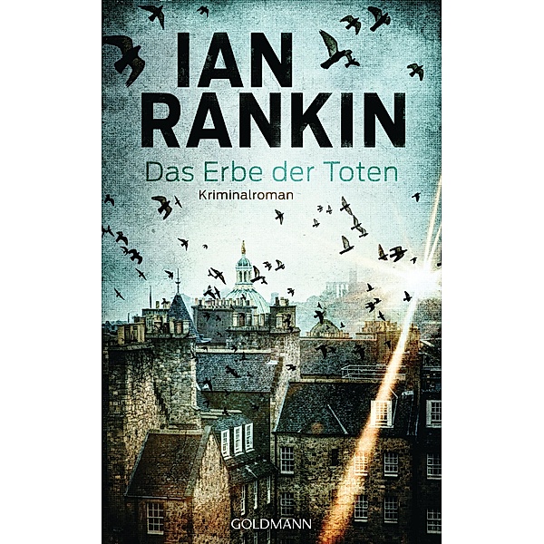 Das Erbe der Toten / Inspektor Rebus Bd.24, Ian Rankin