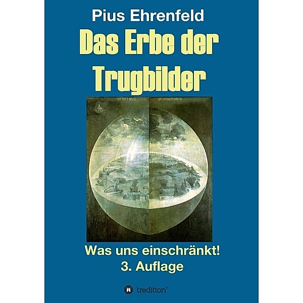 Das Erbe der Trugbilder, Pius Ehrenfeld