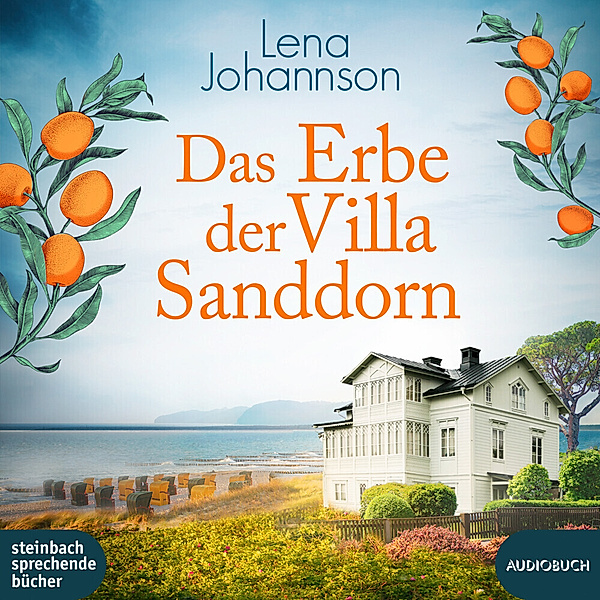 Das Erbe der Villa Sanddorn,2 Audio-CD, MP3, Lena Johannson