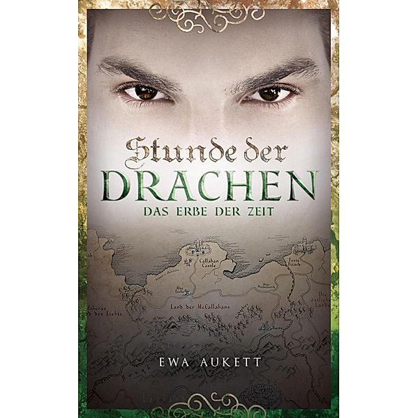 Das Erbe der Zeit / Stunde der Drachen Bd.3, Ewa Aukett