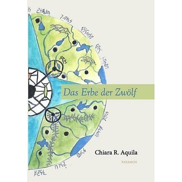 Das Erbe der Zwölf, Chiara R. Aquila