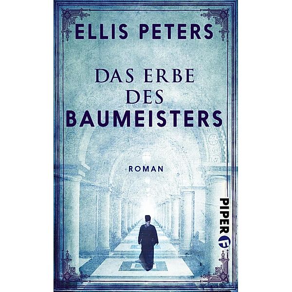 Das Erbe des Baumeisters, Ellis Peters