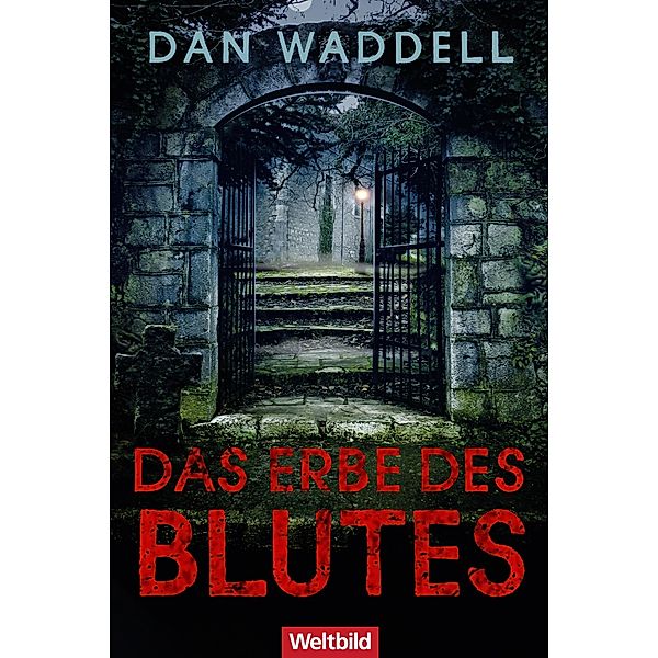 Das Erbe des Blutes, Dan Waddell