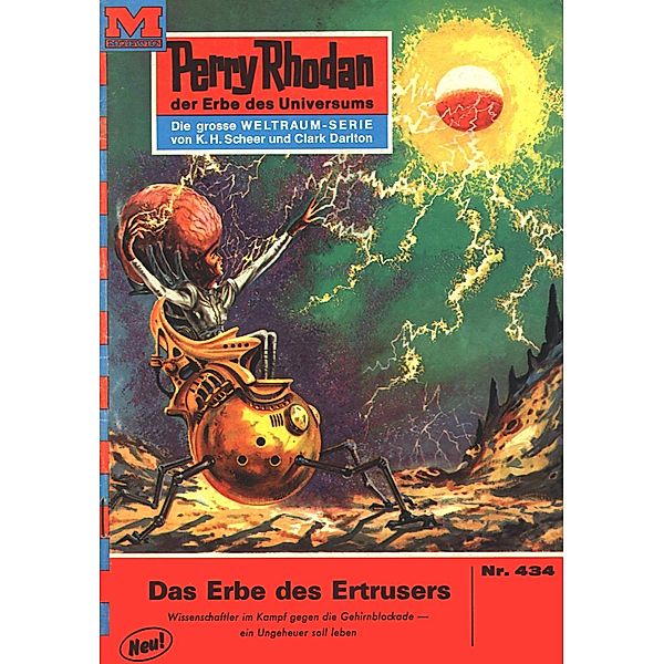 Das Erbe des Ertrusers (Heftroman) / Perry Rhodan-Zyklus Die Cappins Bd.434, H. G. Ewers