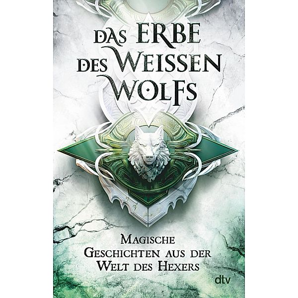 Das Erbe des Weissen Wolfs