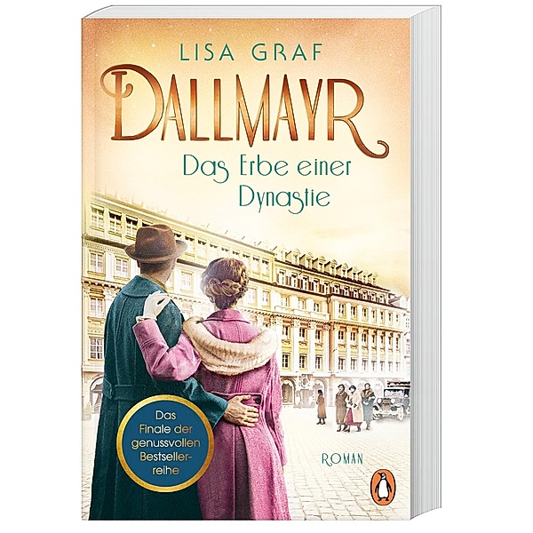 Das Erbe einer Dynastie / Dallmayr Saga Bd.3, Lisa Graf