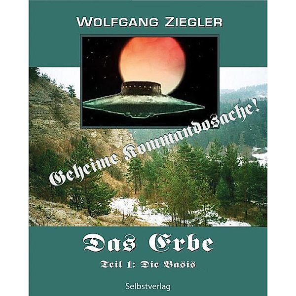 Das Erbe Teil I, Wolfgang Ziegler