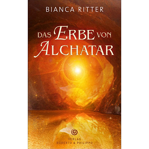 Das Erbe von Alchatar, Bianca Ritter