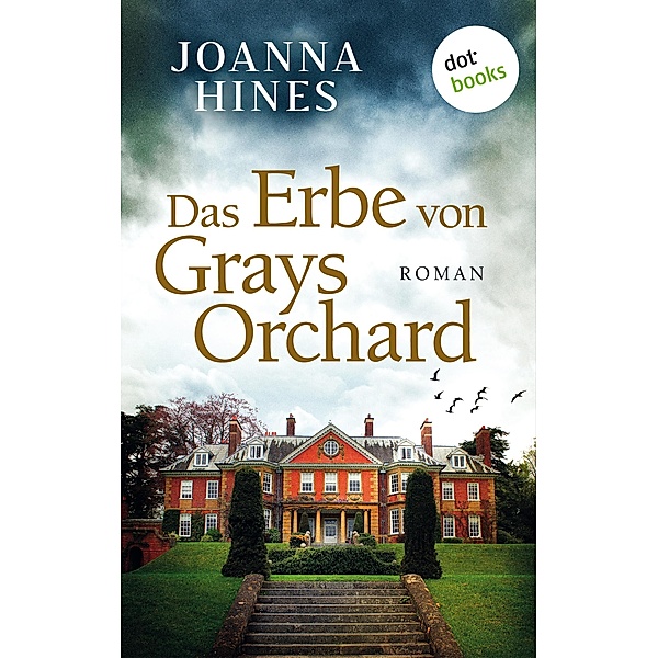 Das Erbe von Grays Orchard, Joanna Hines